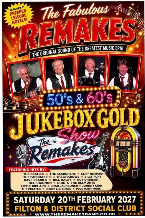 Poster for The Fabulous Remakes at Filton & District Social Club